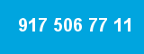 917 506 77 11 917 506 77 11